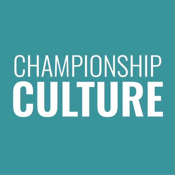 Championship Culture