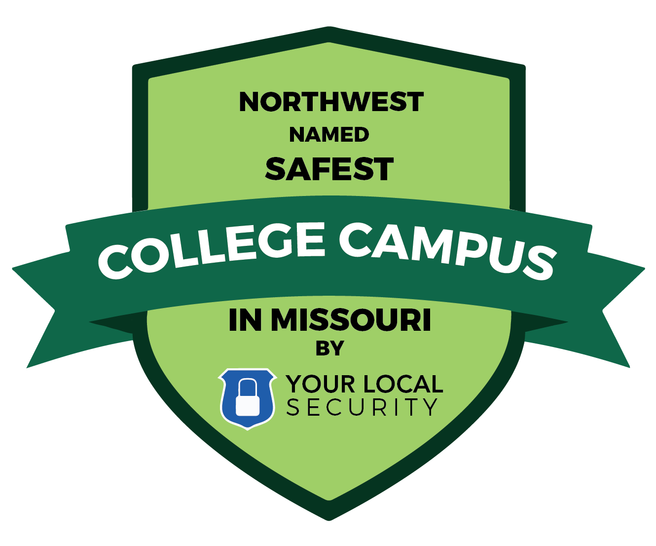 Northwest named "Safest College Campus in Missouri" by Your Campus Security.