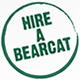 Hire a Bearcat