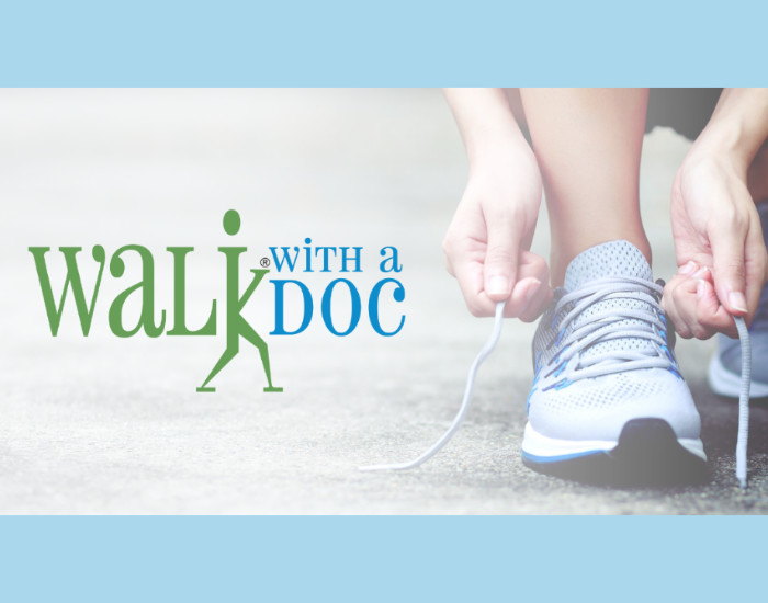 Exercise is Medicine: Walk with A Doc