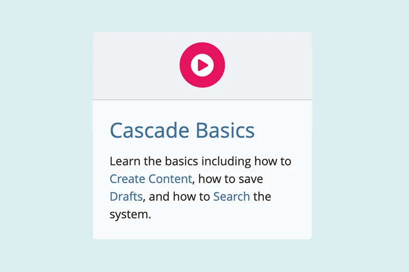 Start here - Web 101 Cascade Basics
